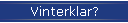 Vinterklar?